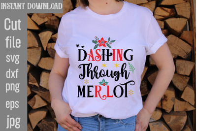 Dashing Through Merlot SVG cut file&2C;Christmas SVG Design&2C; Christmas Tr