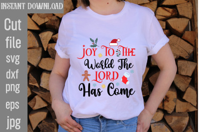 Joy To The World The Lord Has Come SVG cut file&2C;Christmas SVG Design&2C;