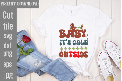 Baby It&#039;s Cold Outside SVG cut file,Retro Christmas Bundle, Christmas