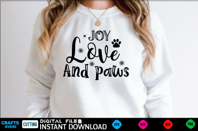 joy love and paws svg