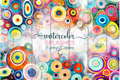 Watercolor Funky Circle Splashes - Retro Backgrounds
