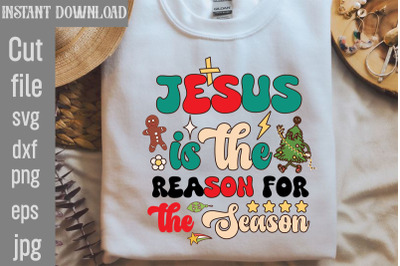 Jesus Is The Reason For The Season SVG cut file&2C;Retro Christmas Bundle