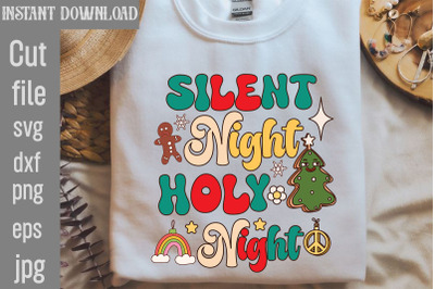 Silent Night Holy Night SVG cut file&2C;Silent Night Holy Night