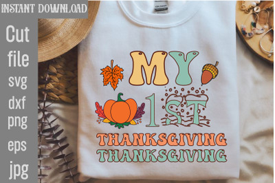 My 1st Thanksgiving SVG cut file&2C;Retro Thanksgiving Bundle&2C;Thanksgivin