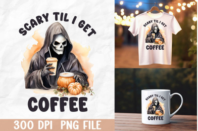 Scary Til I Get Coffee Halloween Skull