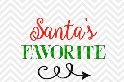 Santa's Favorite Christmas Elf SVG and DXF Cut File • Png • Download File • Cricut • Silhouette