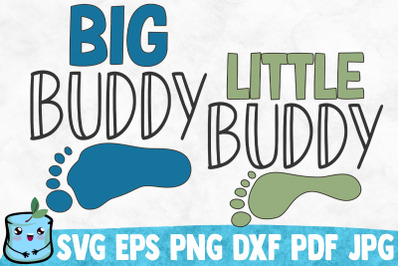 Big Buddy / Little Buddy