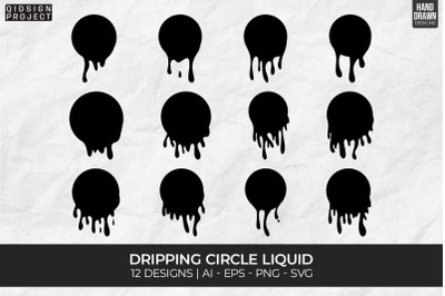 12 Dripping Circle Liquid, Dripping Svg, Dripping Borders