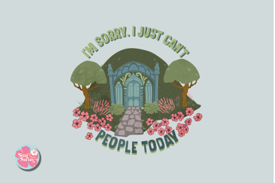 I Cant People Today Sublimation png | hobbit house png clipart | cute