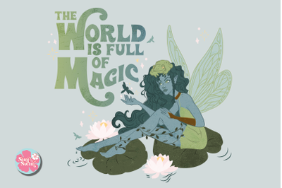 The World Is Full Of Magic Sublimation png | fairy png clipart | cute