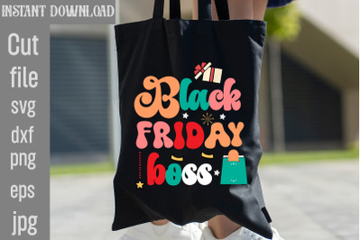 Black Friday Boss SVG cut file&2C;Black Friday SVG Designs&2C; Digital Downl