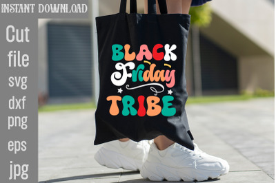 Black Friday Tribe SVG cut file&2C;today black friday&2C;Official black frid