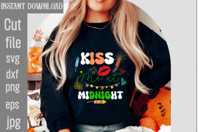 Kiss Me At Midnight SVG cut file&2C;Happy New Year 2024 Png &2C; Disco Ball