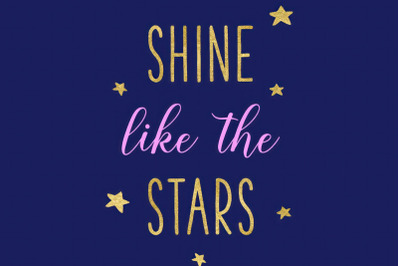 Shine Like The Stars SVG