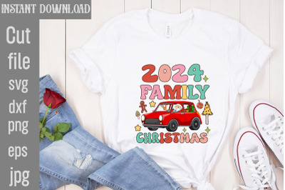 2024 Family Christmas SVG cut file,Christmas Sublimation Bundle ,Retro