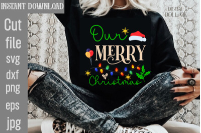 Our Merry Christmas SVG cut file&2C;Christmas SVG Design&2C; Christmas Tree