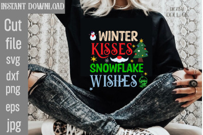 Winter Kisses Snowflake Wishes SVG cut file,Winter Kisses Snowflake Wi