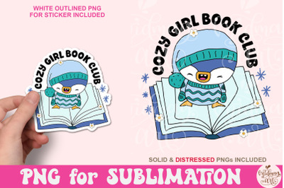 Cozy Girl Book Club PNG, Cute Trendy Bookish Artsy, Design for Shirts