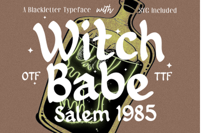 Witch Babe - Sans Serif Blackletter Font, Mystery Font