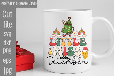 Little Miss December SVG cut file,funny Christmas png, retro Santa png