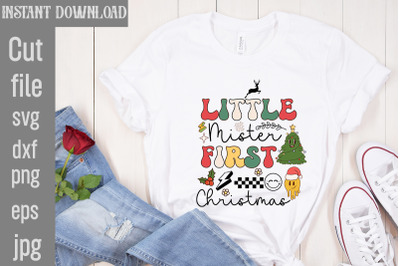 Little Mister First Christmas SVG cut file&2C;funny Christmas png&2C; retro