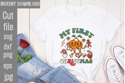 My First Christmas SVG cut file&2C;funny Christmas png&2C; retro Santa png&2C;