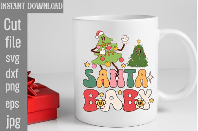 Santa Baby SVG cut file&2C;funny Christmas png&2C; retro Santa png&2C; mamapng&2C;