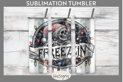 Christmas Freezin&#039; Skeleton Entangled Tumbler Sublimation 20 oz Skinny