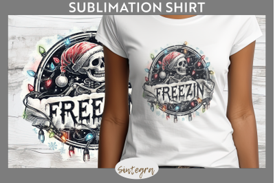 Christmas Freezin&#039; Skeleton Entangled T-shirt Sublimation