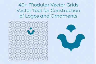 40+ Modular Vector Grids - Vector Tool for Construction of Logos and O