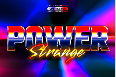 Retro text effect power strange futuristic editable 80s classic style