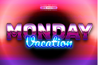 Retro text effect monday vacation futuristic editable 80s classic styl