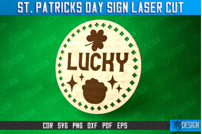 St. Patricks Day Signs Laser Cut | Laser Cut SVG Design | CNC Files