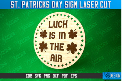 St. Patricks Day Signs Laser Cut | Laser Cut SVG Design | CNC Files