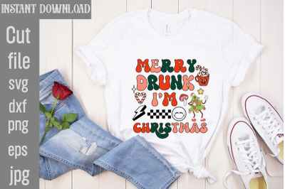 Merry Drunk I&#039;m Christmas PNG Sublimation,Christmas Retro Designs Chri