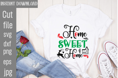 Home Sweet Home SVG cut file&2C;Christmas SVG Design&2C; Christmas Tree Bund