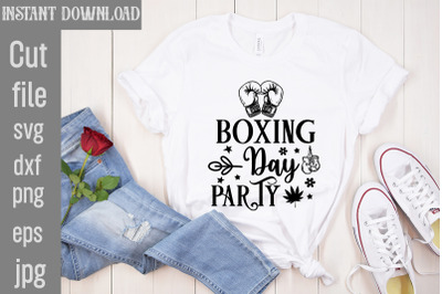 Boxing Day Party SVG cut file&2C;Boxing Svg Bundle&2C; Boxing Gloves Svg&2C; Bo