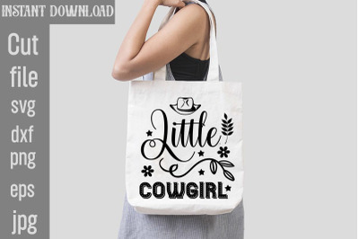 Little Cowgirl SVG cut file&2C;Cowgirl Svg Png Bundle Howdy Yall Chase Dr