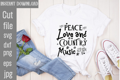 Peace Love and Country Music SVG cut file&2C;Cowgirl Svg Png Bundle Howdy