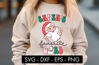 Santa&#039;s Favorite Girl SVG Cut File PNG