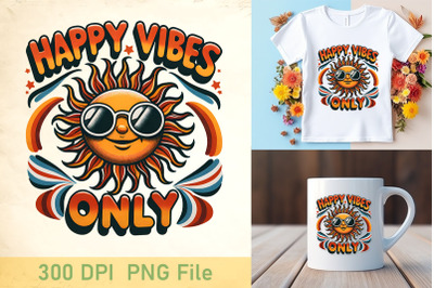 Happy Vibes Only Hippie Design