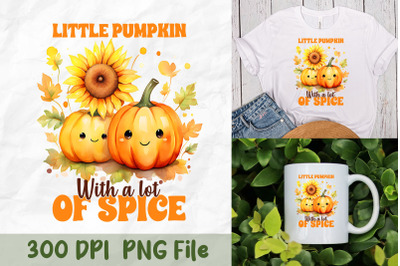 Little Pumpkin with a Lot of Spice