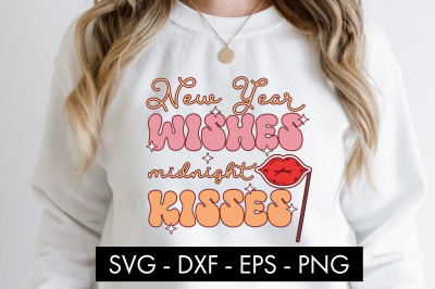New Year Wishes Midnight Kisses SVG Cut File