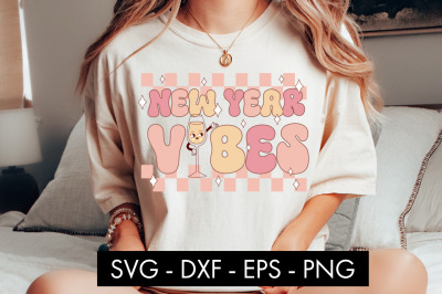 New Year Vibes SVG Cut File