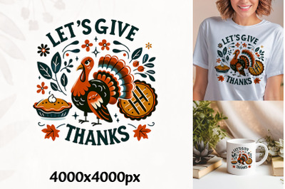 Let&#039;s Give Thanks Turkey Style