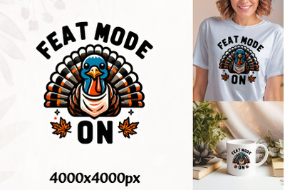 Feast Mode Turkey Day Special