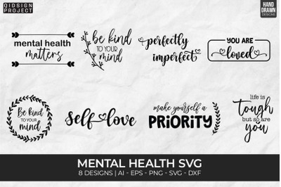 8 Mental Health Svg Bundle, Self Love Svg, Inspirational svg