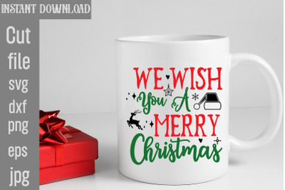 We Wish You A Merry Christmas SVG cut file,Christmas SVG Design, Chris