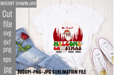 Welcome Christmas&2C;Retro Christmas Bundle&2C; Christmas Sublimation Bundle