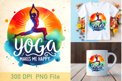 Yoga Makes Me Happy Splash